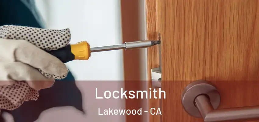 Locksmith Lakewood - CA